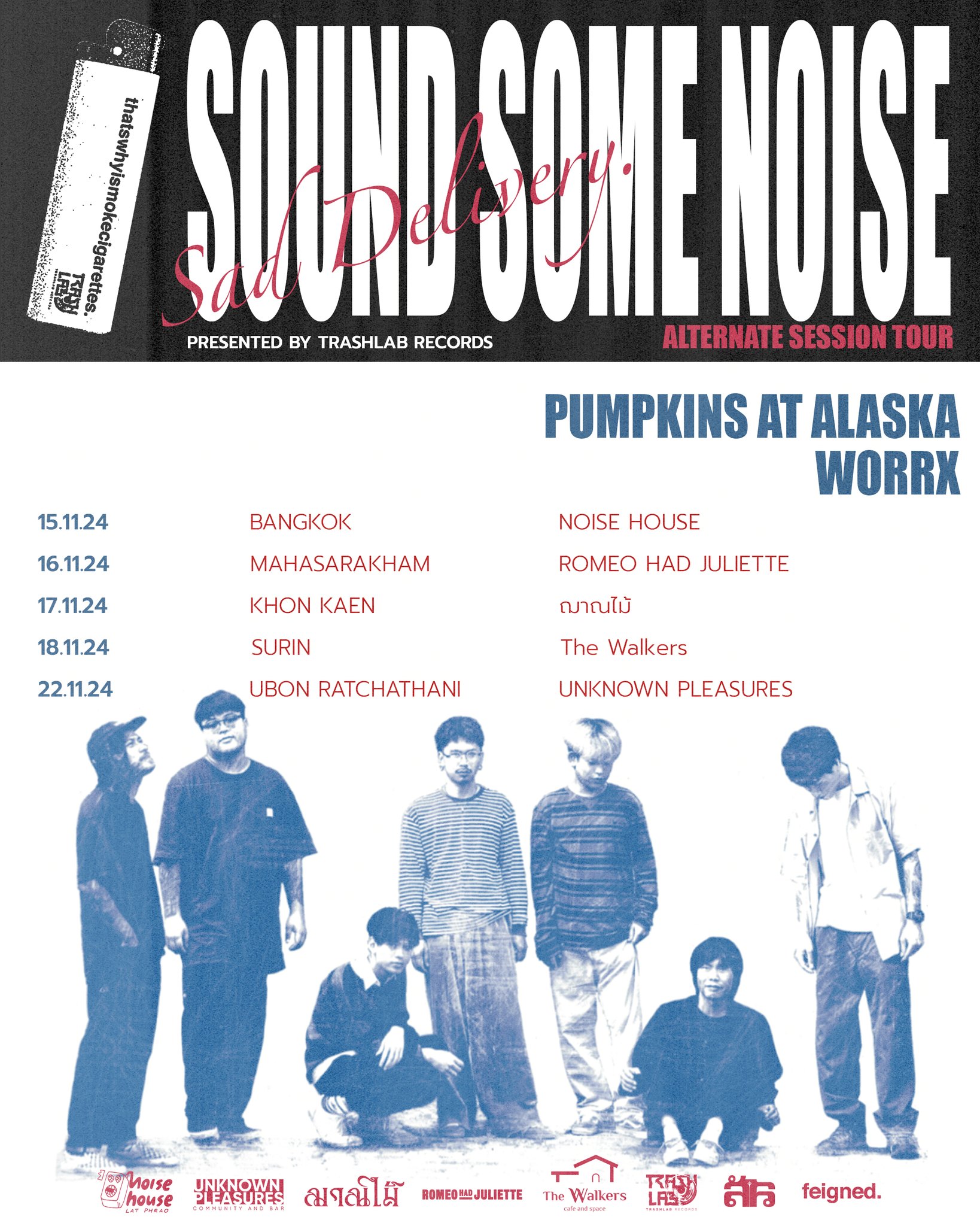 SOUND SOME NOISE – ALTERNATE SESSION TOUR “SAD DELIVERY”